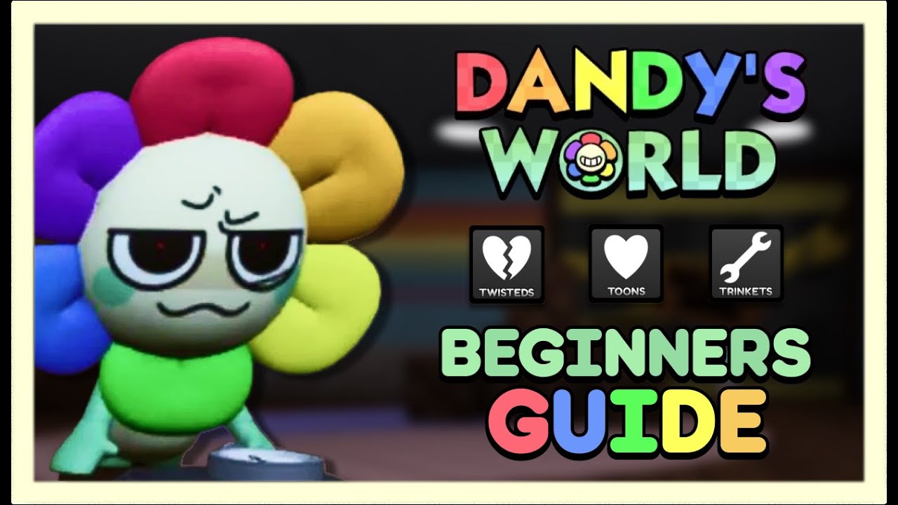 Top 10 Tips to Beat Twisteds in Dandy’s World (Roblox)